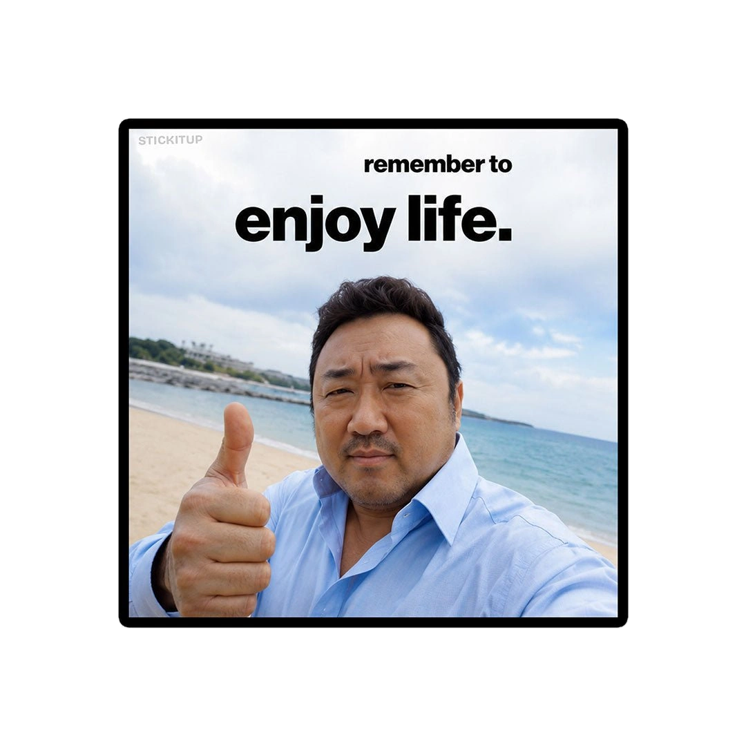 Remember to Enjoy Life Sticker